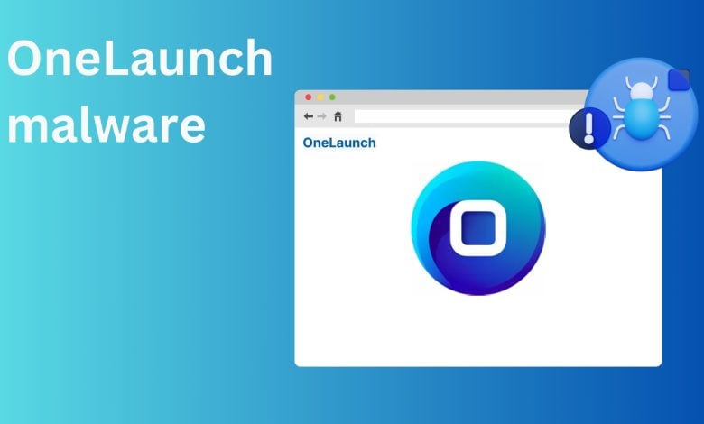 OneLaunch malware